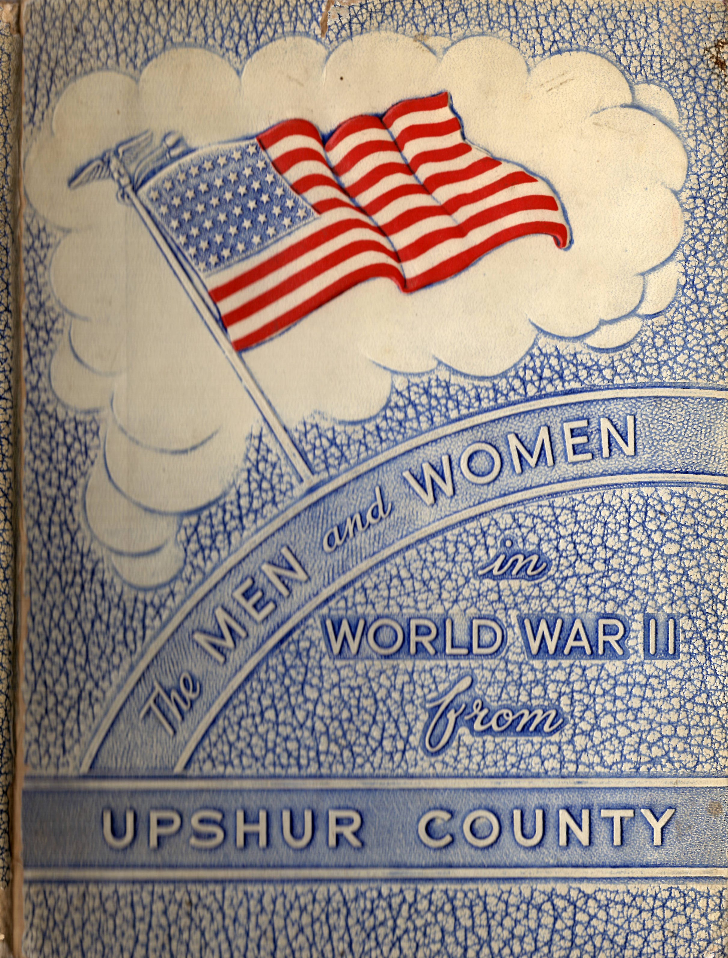 Men and women in the Armed Forces from Upshur County Texas